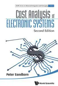 Cost Analysis Of Electronic Systems, Second Edition