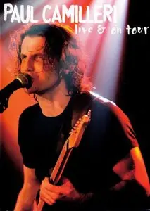 Paul Camilleri - Live & On Tour 2004 (2006)
