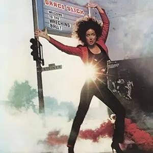 Grace Slick - Welcome To The Wrecking Ball! (1981/2019)