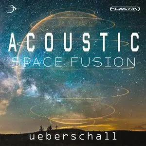 Ueberschall Acoustic Space Fusion ELASTIK