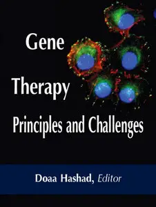"Gene Therapy: Principles and Challenges" ed. by Doaa Hashad