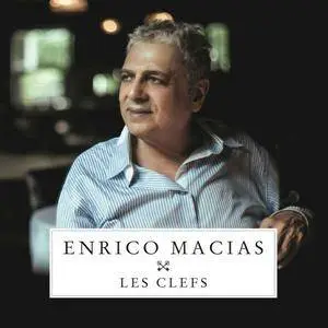 Enrico Macias - Les Clefs (2015)