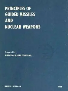 Principles of Guided Missiles and Nuclear Weapons (Repost)