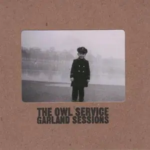 The Owl Service - Garland Sessions (2012)