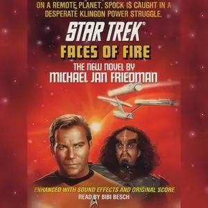 «Star Trek: Faces of Fire» by Michael Jan Friedman