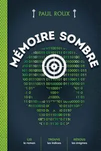 Paul Roux, "Mémoire sombre"