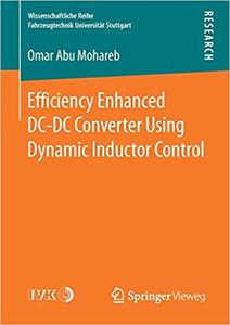 Efficiency Enhanced DC-DC Converter Using Dynamic Inductor Control