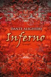«Inferno» by Dante Alighieri