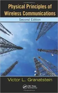 Physical Principles of Wireless Communications, Second Edition