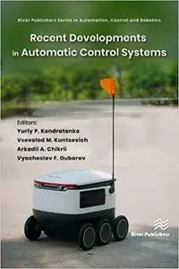 Recent Developments in Automatic Control Systems