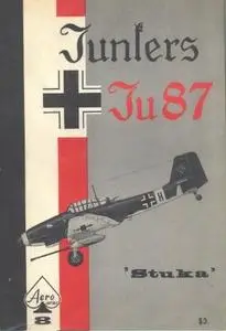 Junkers Ju 87 Stuka (Aero Series 8)