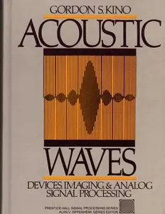 Acoustic Waves: Devices, Imaging, and Analog Signal Processing