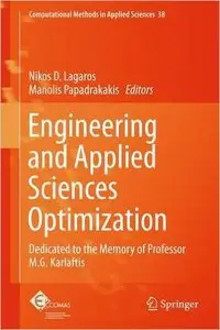 Engineering and Applied Sciences Optimization: Dedicated to the Memory of Professor M.G. Karlaftis (repost)