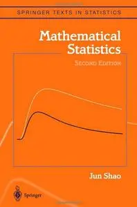 Mathematical Statistics (2nd edition)