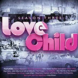 Various Artists - Love Child: Season Three (2016)