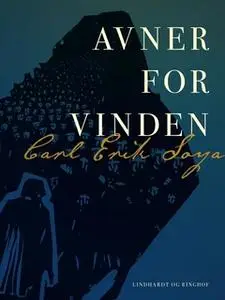 «Avner for vinden» by Carl Erik Soya
