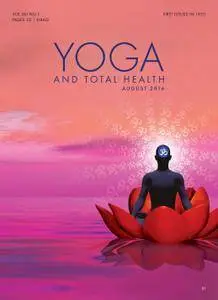 Yoga and Total Health - August 2016