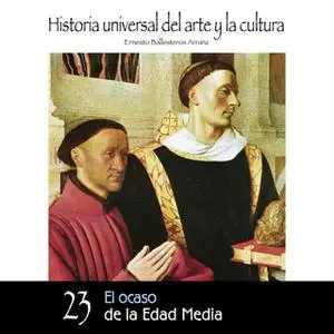 «El ocaso de la Edad Madia» by Ernesto Ballesteros Arranz