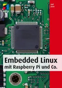 Embedded Linux mit Raspberry Pi und Co