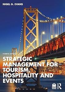 Strategic Management for Tourism, Hospitality and Events Ed 4