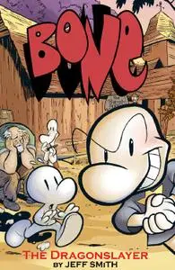 Cartoon Books-Bone Vol 04 The Dragonslayer 2014 Hybrid Comic eBook