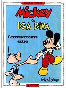 Mickey - Tome 4 - Mickey et Iga Biva