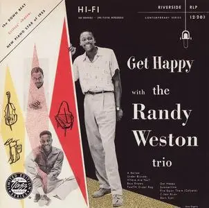 Randy Weston Trio - Get Happy (1956) [Reissue 1995] (Re-up)