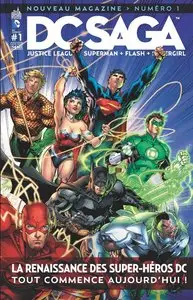 DC Saga - Tome 01 - La renaissance des super-héros DC