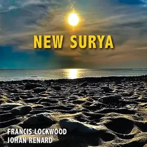 Francis Lockwood & Johan Renard - New Surya (2024) [Official Digital Download 24/48]