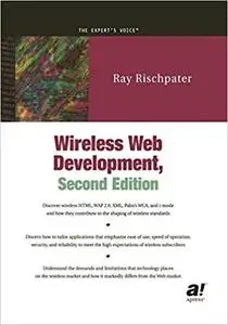 Wireless Web Development (2nd Edition)
