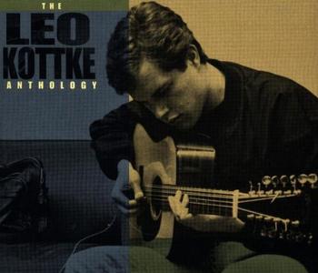 Leo Kottke - The Leo Kottke Anthology (Remastered) (1997)