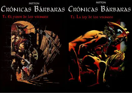 Crónicas Bárbaras: El furor de los vikingos (tomo 1) y La ley de los vikingos (tomo 2)