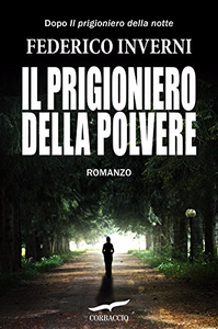 Il prigioniero della polvere - Federico Inverni
