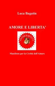 AMORE E LIBERTA’