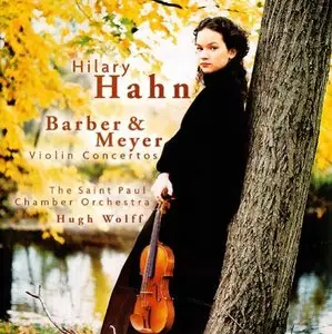Hahn, Wolff, Saint Paul Co - Barber, Meyer: Violin Concertos (2000)