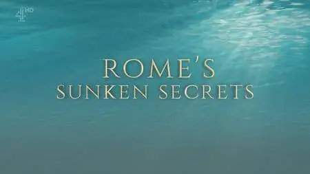 Channel 4 - Rome's Sunken Secrets (2017)