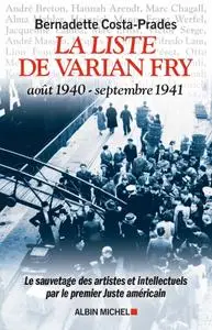 Bernadette Costa-Prades, "La Liste de Varian Fry (Août 1940 septembre 1941)"