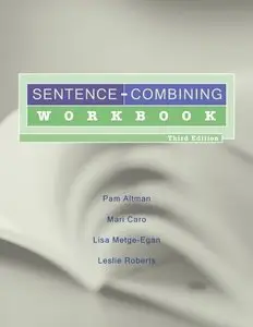 Sentence-Combining Workbook, 3 edition