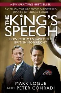 The King's Speech: How One Man Saved the British Monarchy (Repost)