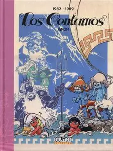 Los Centauros. Edición Integral Tomo 2, de Pierre Seron (1982-1989)
