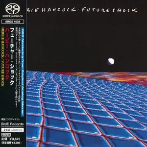 Herbie Hancock - Future Shock (1983) [Japan 2000] PS3 ISO + DSD64 + Hi-Res FLAC