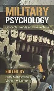 Military Psychology: Concepts, Trends and Interventions