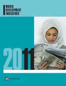 World Development Indicators 2011 (Repost)