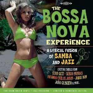 VA - The Bossa Nova Experience: A Lyrical Fusion Of Samba And Jazz (2016)