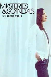 Mysteries & Scandals S01E10