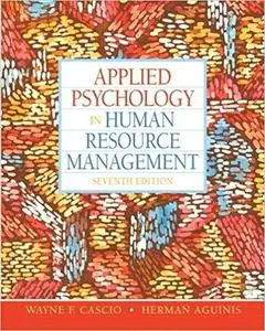 Applied Psychology in Human Resource Management (7th Edition) [Repost]