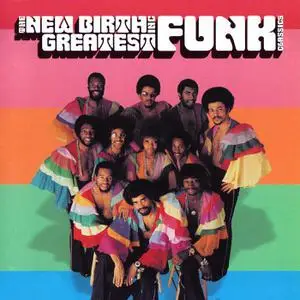 The New Birth Inc - Greatest Funk Classics (2001)