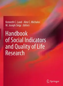 Handbook of Social Indicators and Quality of Life Research (Repost)