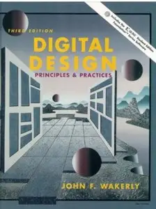 Digital Design: Principles and Practices (3rd Edition) [Repost]