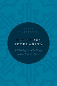 Religious Secularity: A Theological Challenge to the Islamic State (Repost)
